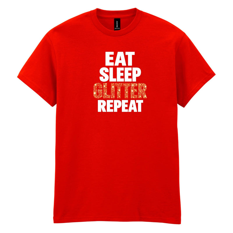 Holy Shirt - Eat Sleep Glitter Repeat T-Shirt