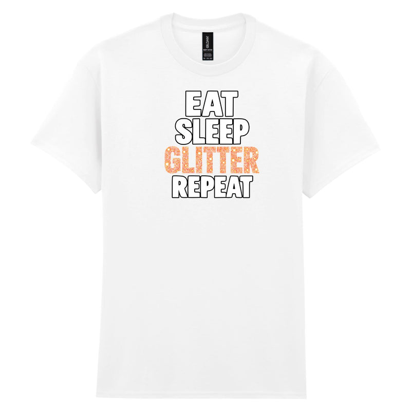 Holy Shirt - Eat Sleep Glitter Repeat T-Shirt