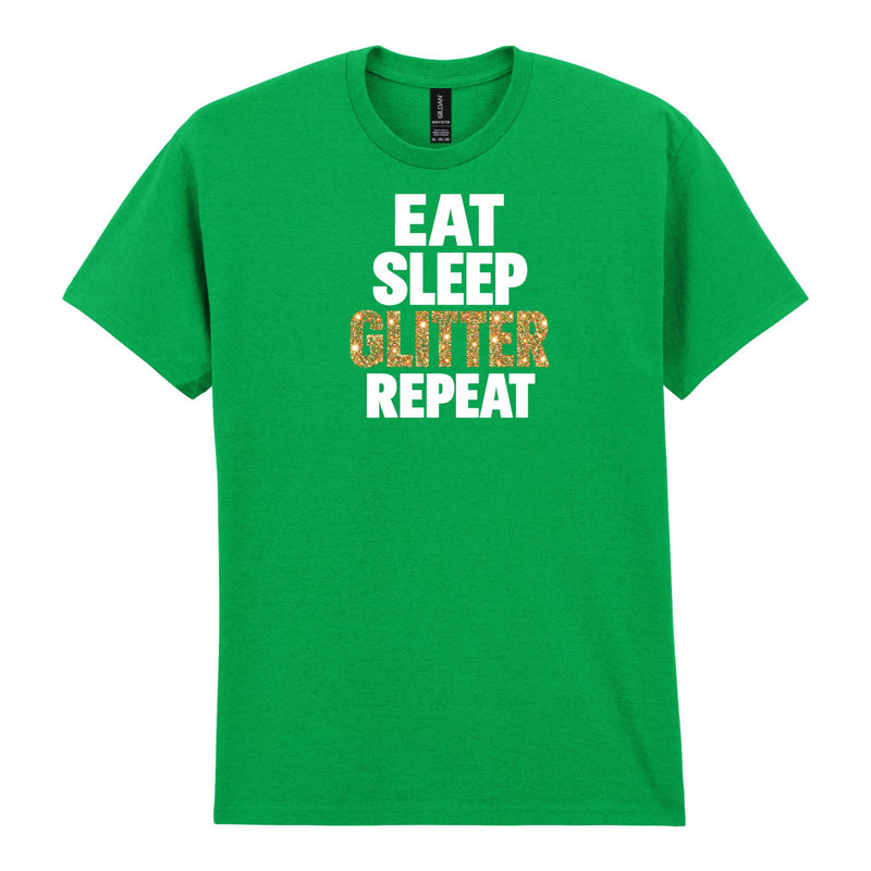 Holy Shirt - Eat Sleep Glitter Repeat T-Shirt
