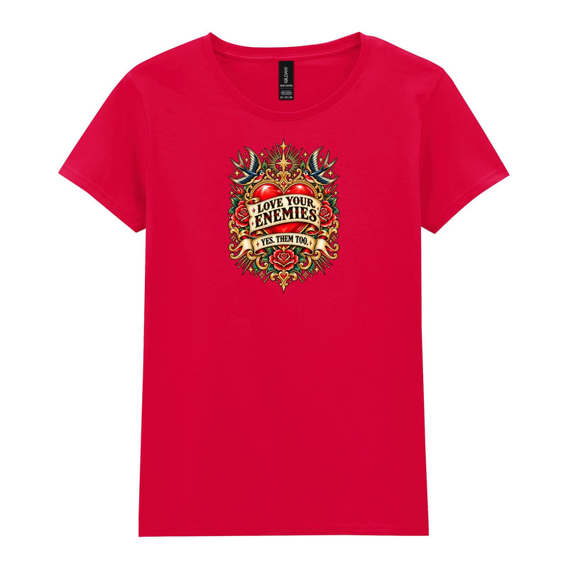 Holy Shirt - Love Your Enemies Womens T-Shirt