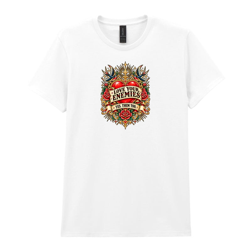 Holy Shirt - Love Your Enemies Womens T-Shirt