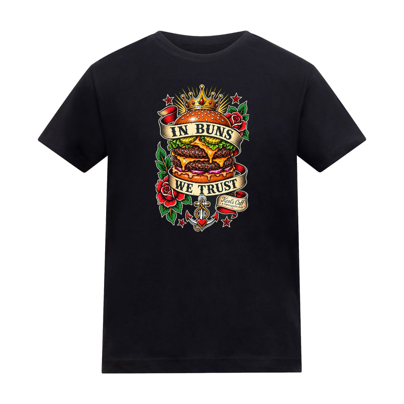Keel's Caff - In Buns We Trust Kids T-Shirt